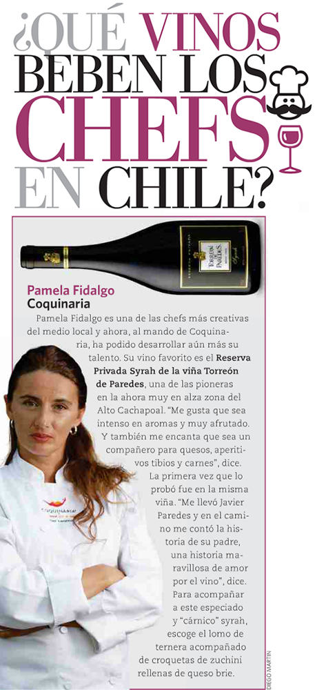 SYRAH RESERVA PRIVADA, El vino favorito de Pamela Fidalgo